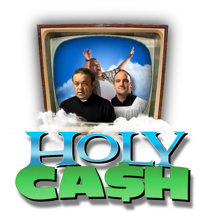 Holy Cash the Movie